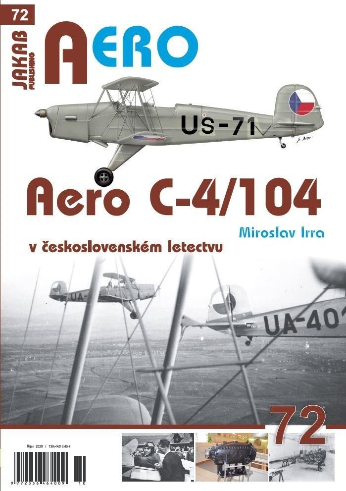 Levně Aero C-4/104 v československém letectvu - Miroslav Irra