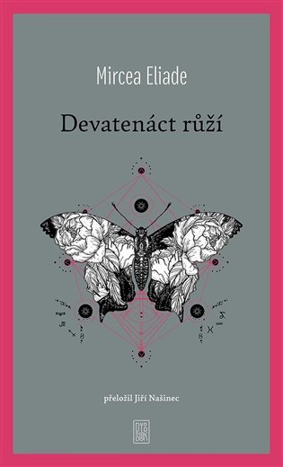 Levně Devatero růží - Mircea Eliade