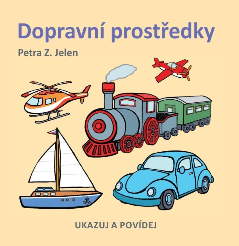 Levně Dopravní prostředky - Petra Jelen