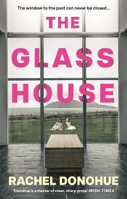 Levně Glass House - Rachel Donohue