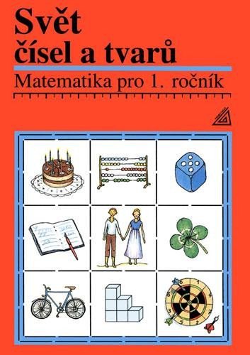 Levně Matematika pro 1. roč. ZŠ Učebnice Svět čísel a tvarů - Alena Hošpesová