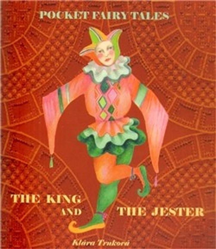 Levně Král a šašek / The king and the jester - Klára Trnková