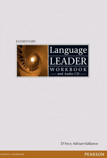 Language Leader Elementary Workbook w/ Audio CD Pack (no key) - D´Arcy Adrian-Vallance