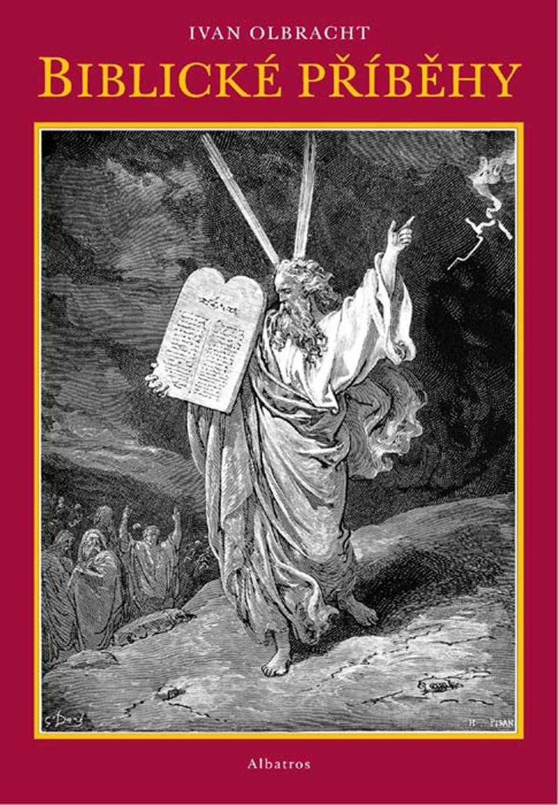 Biblické příběhy, 1. vydání - Ivan Olbracht