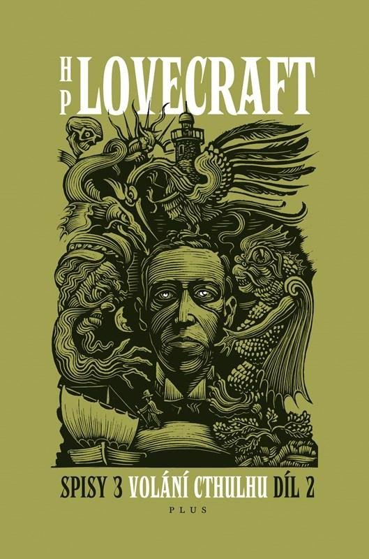 Spisy 3 - Volání Cthulhu 2, 2. vydání - Howard Phillips Lovecraft