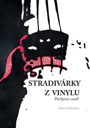 Levně Stradivárky z vinylu - Bohumil Ždichynec