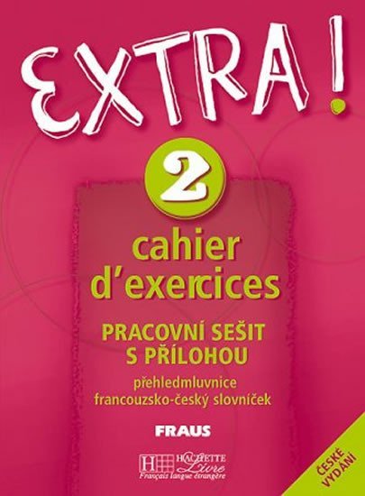 Levně Extra ! 2: Pracovní sešit - Fabienne Gallon