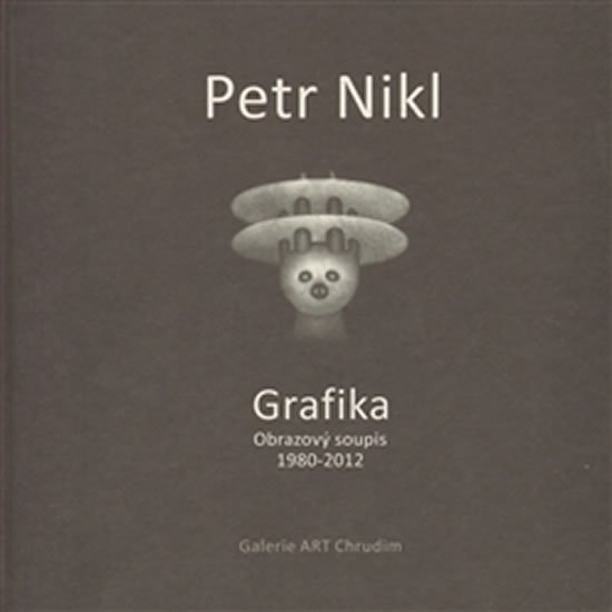 Levně Petr Nikl - Grafika - Obrazový soupis 1980 - 2012 - Petr Nikl