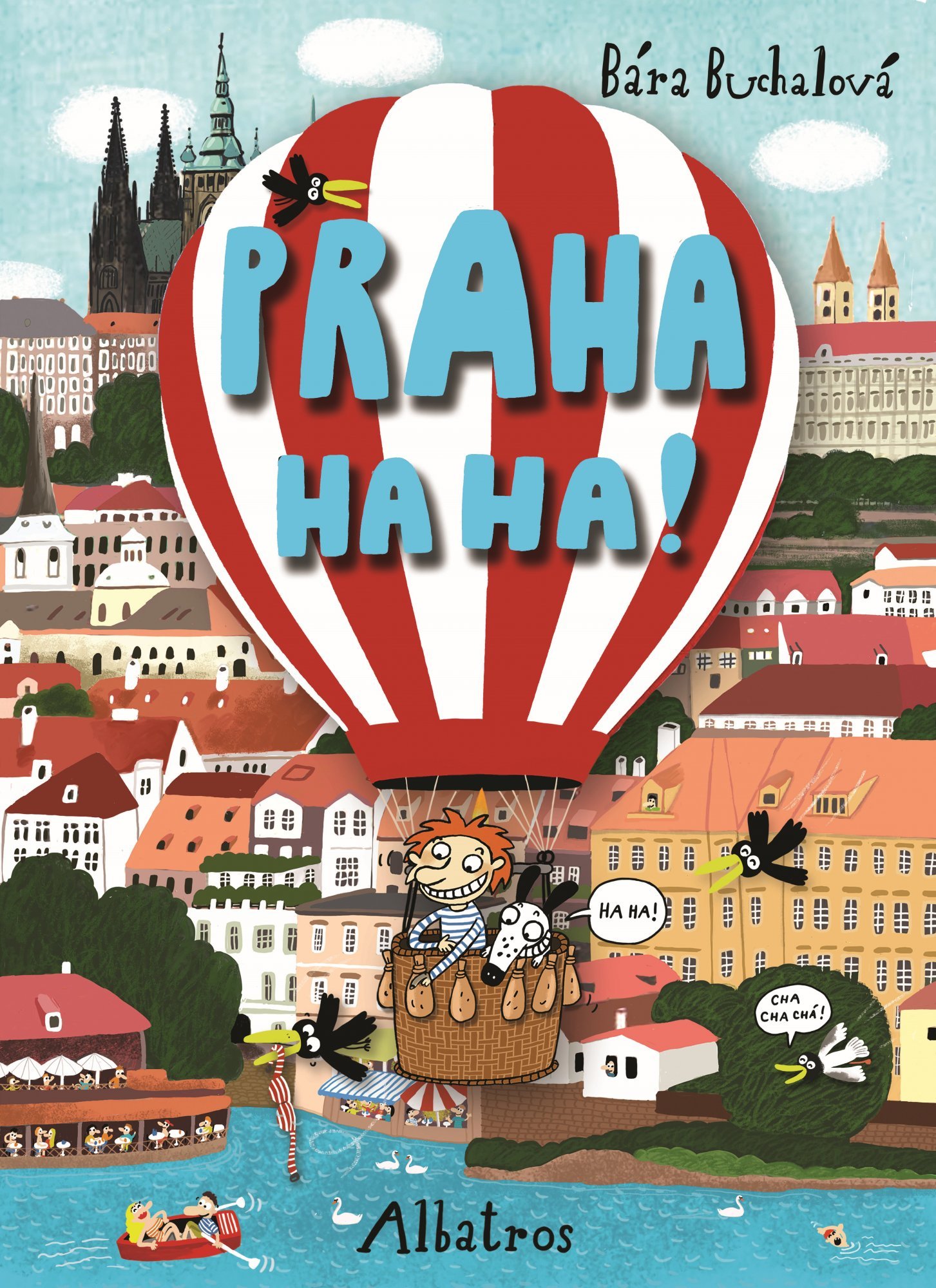 Levně Praha ha ha! - Bára Buchalová
