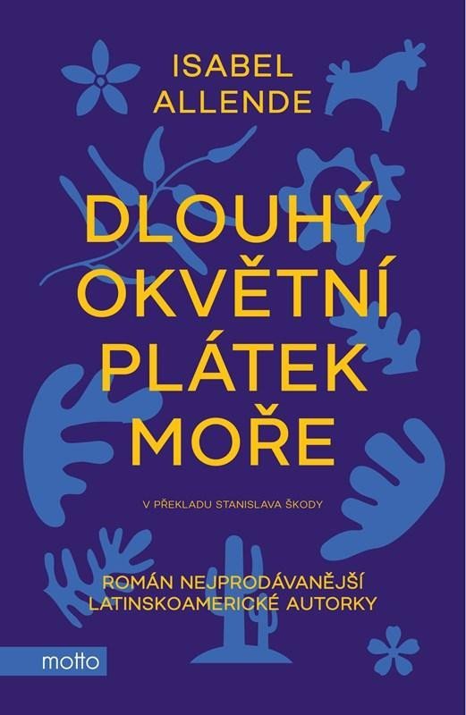 Levně Dlouhý okvětní plátek moře - Isabel Allende