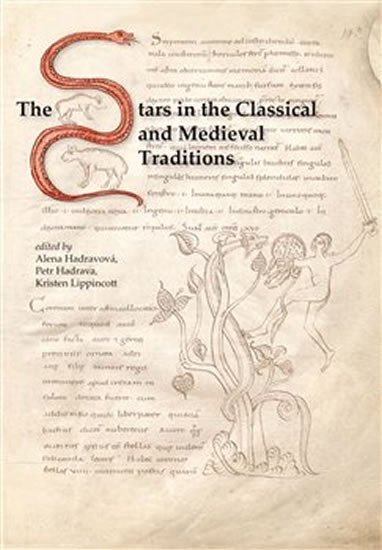 Levně The Stars in the Classical and Medieval Traditions - Alena Hadravová