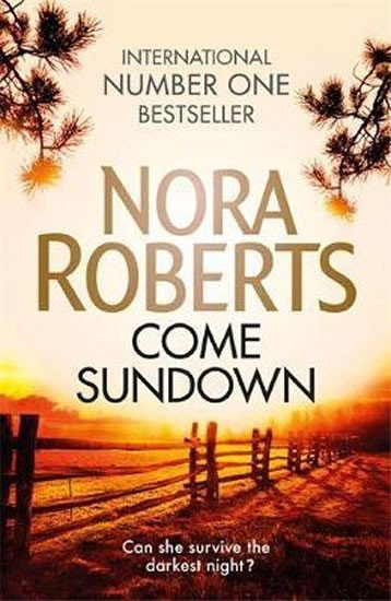 Levně Come Sundown - Nora Robertsová