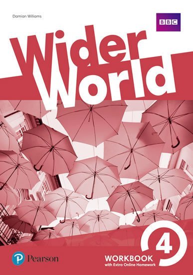 Levně Wider World 4 Workbook w/ Extra Online Homework Pack - Damian Williams