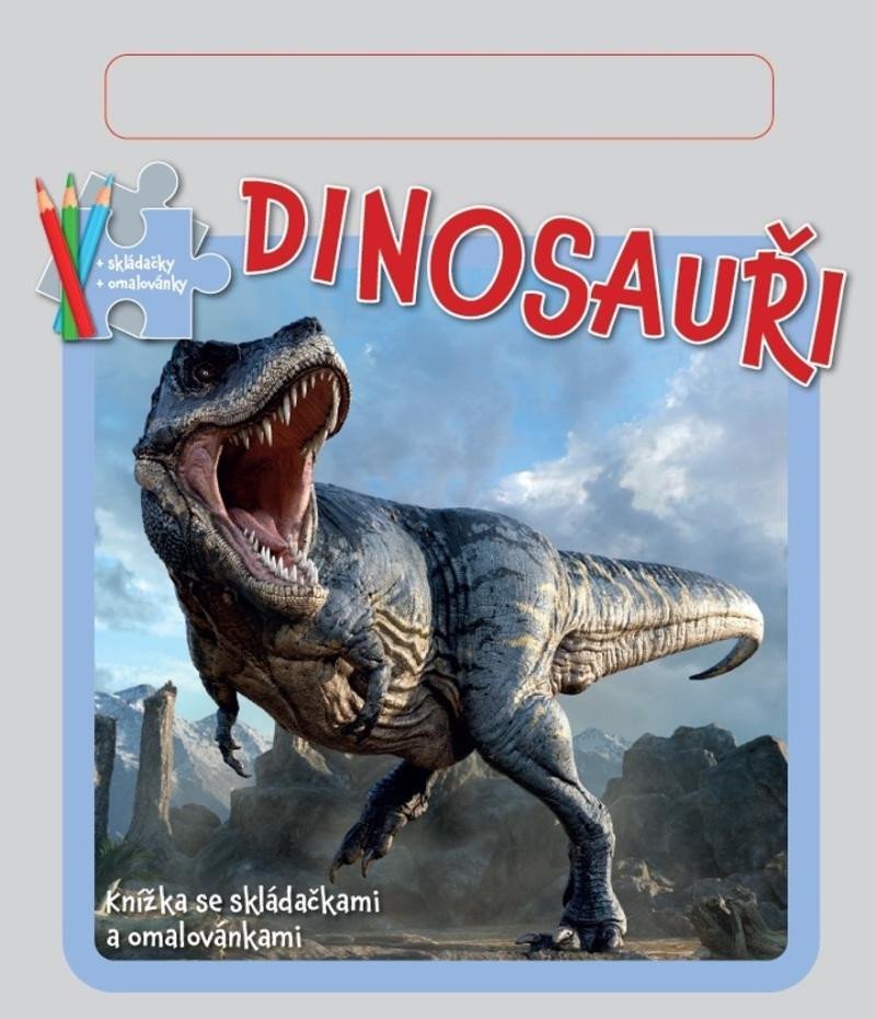 Levně Dinosauři - Knižka se skládačkami a omalovánkami