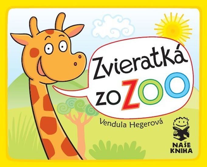 Levně Zvieratká zo ZOO - Vendula Hegerová
