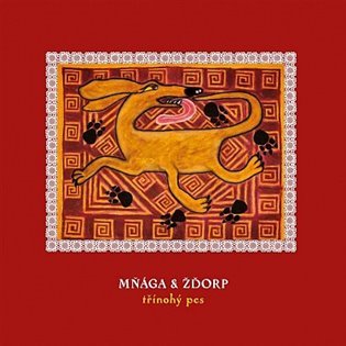 Mňága & Žďorp: Třínohý pes - LP - & Žďorp Mňága