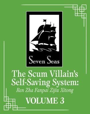 Levně The Scum Villain´s Self-Saving System 3: Ren Zha Fanpai Zijiu Xitong - Xiu Mo Xiang Tong