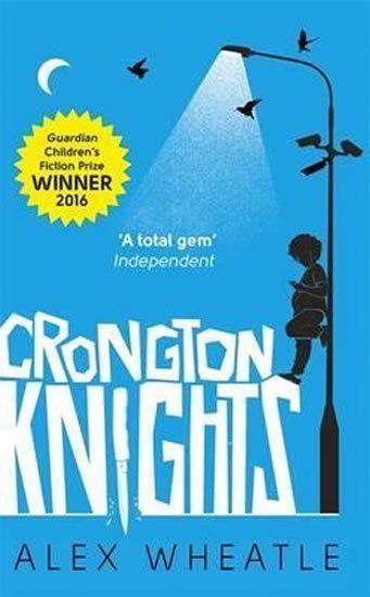 Levně Crongton Knights - Alex Wheatle