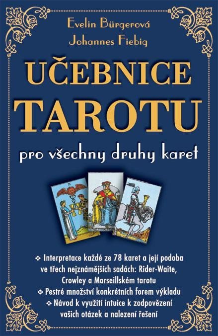 Levně Učebnice tarotu pro všechny druhy karet - Evelin Bürger