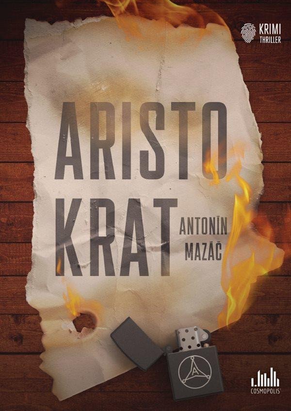 Levně Aristokrat - Antonín Mazáč
