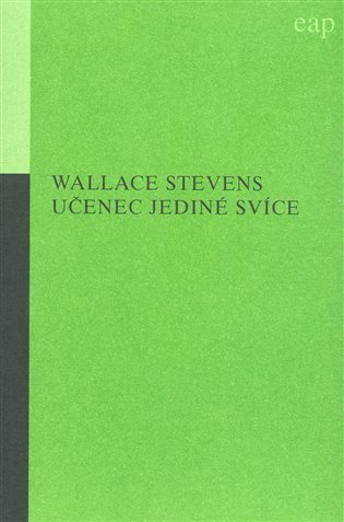 Levně Učenec jediné svíce - Wallace Stevens