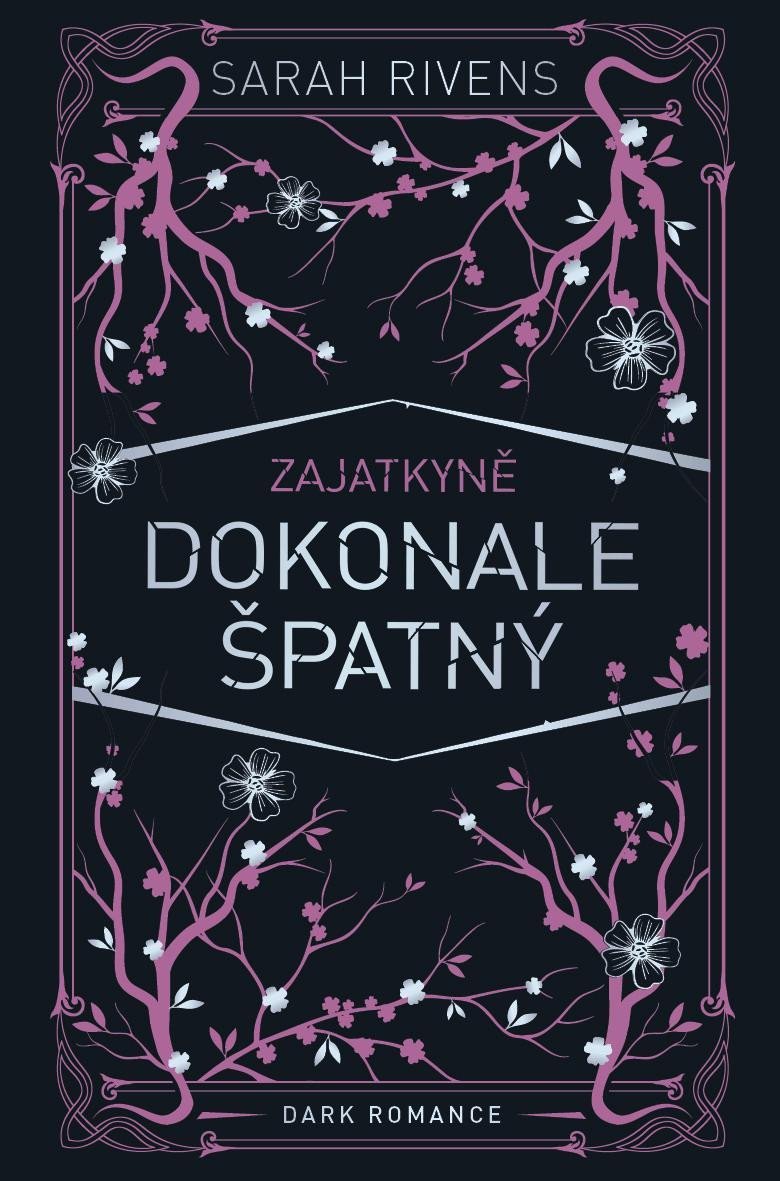 Levně Zajatkyně: Dokonale špatný - Sarah Rivens