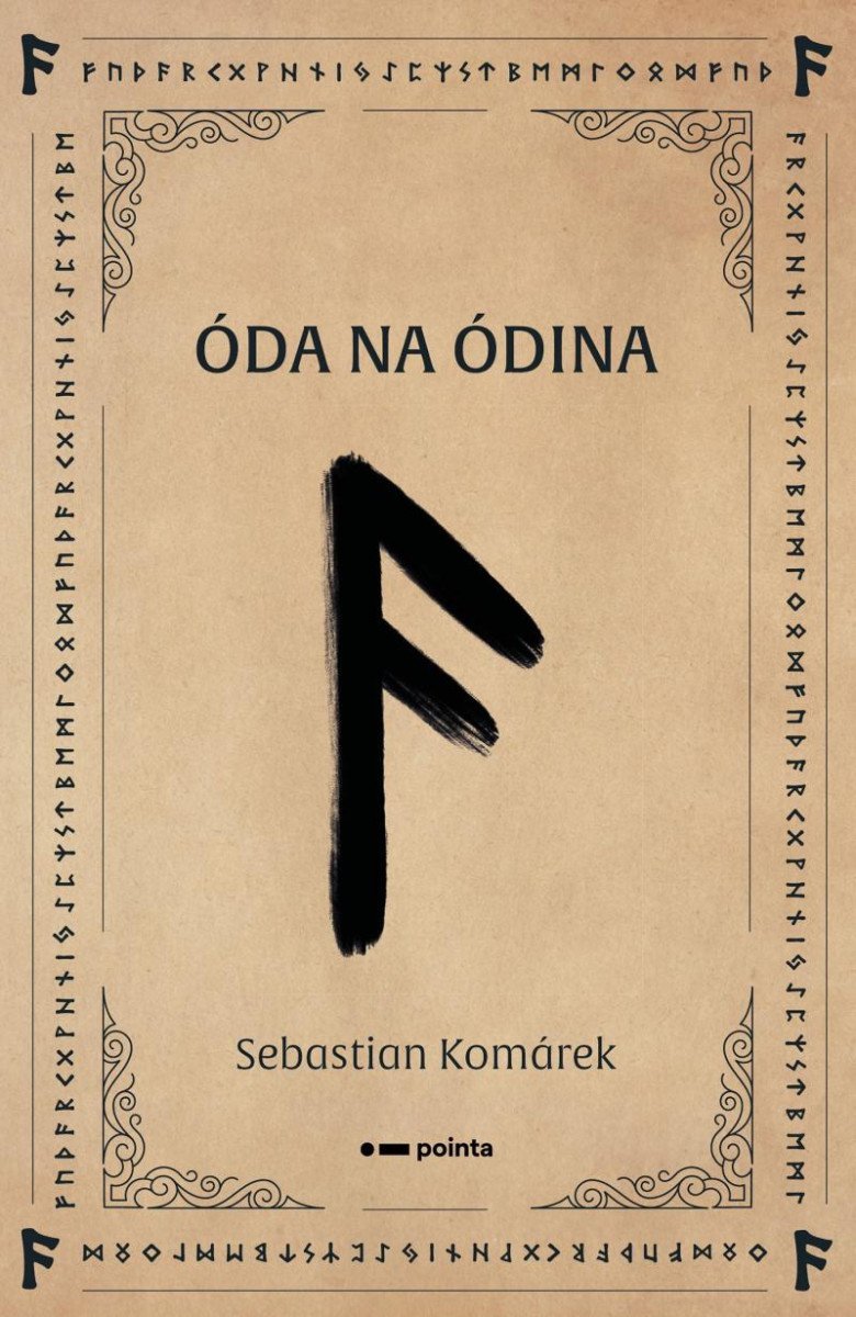 Levně Óda na Ódina - Sebastian Komárek