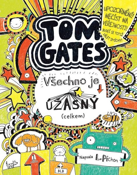 Levně Tom Gates 3 - Všechno je úžasný (celkem) - Liz Pichon