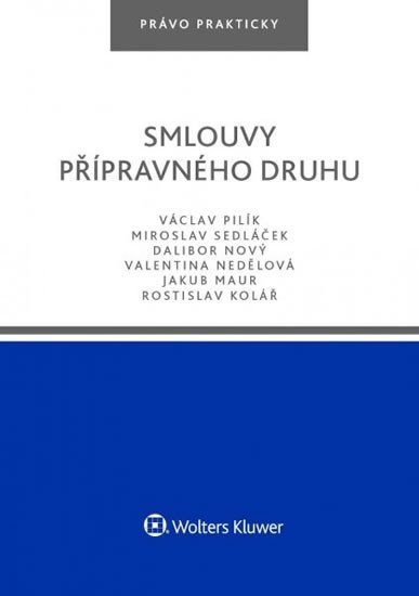 Levně Smlouvy přípravného druhu, 1. vydání - Václav Pilík
