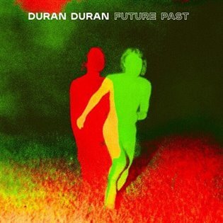 Levně Future Past (CD) - Duran Duran