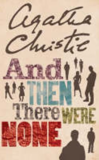 And Then There Were None, 1. vydání - Agatha Christie