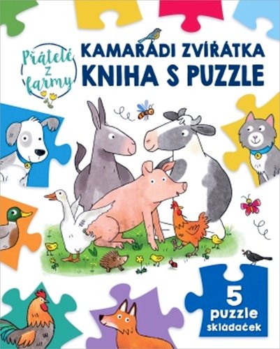 Levně Kamarádi zvířátka kniha s puzzle Přátelé z farmy - Sebastien Braun