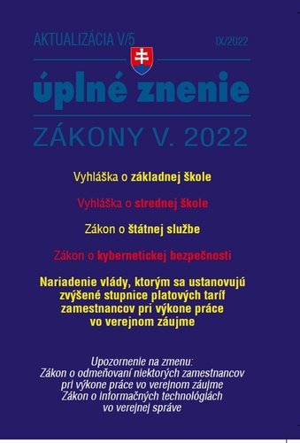 Levně Aktualizácia V/5 2022 – štátna služba, informačné technológie verejnej správy