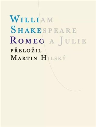 Levně Romeo a Julie - William Shakespeare