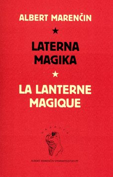 Levně Laterna magika - Albert Marenčin