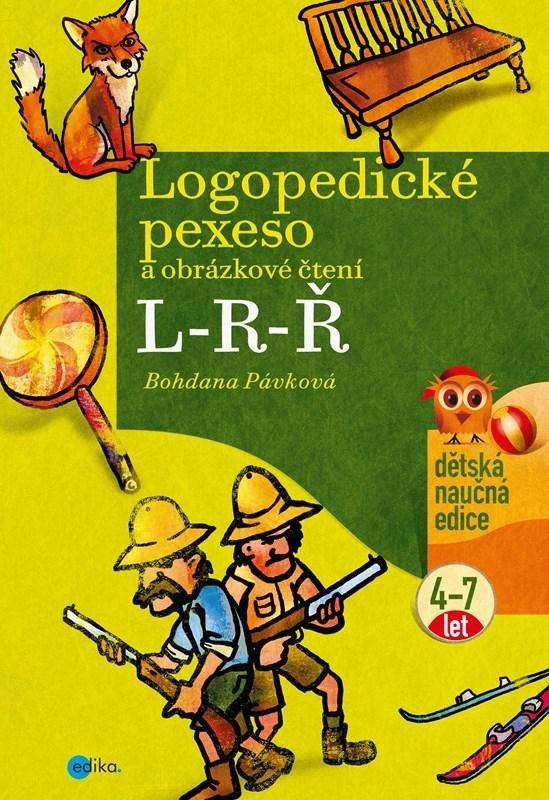 Logopedické pexeso a obrázkové čtení L-R-Ř, 4. vydání - Bohdana Pávková