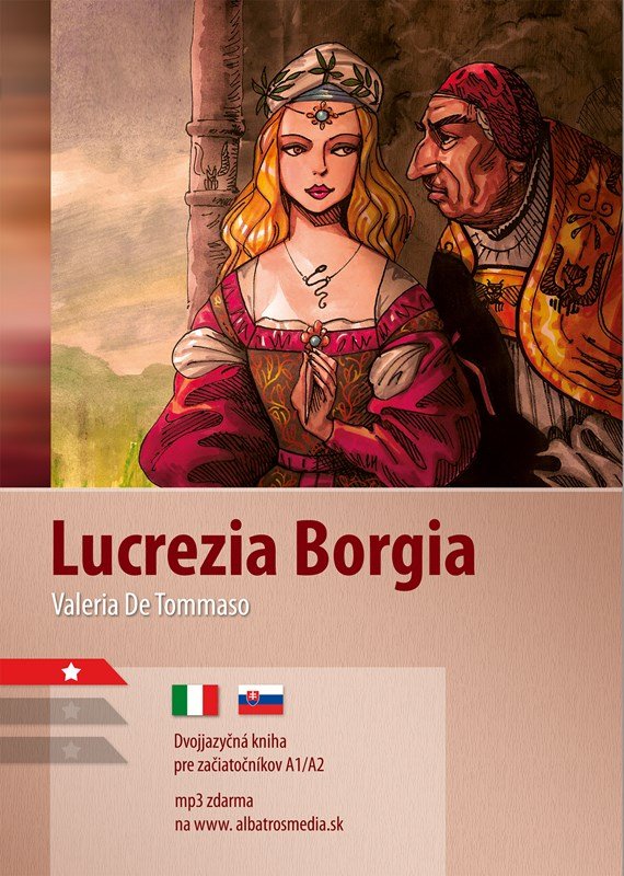 Levně Lucrezia Borgia A1/A2 (TJ-SJ) - Valeria De Tommaso
