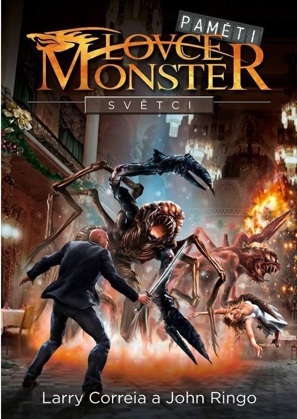 Levně Paměti lovce monster 3 - Světci - Larry Correia