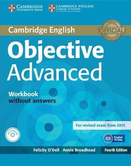 Objective Advanced Workbook without Answers with Audio CD - Felicity O'Dell
