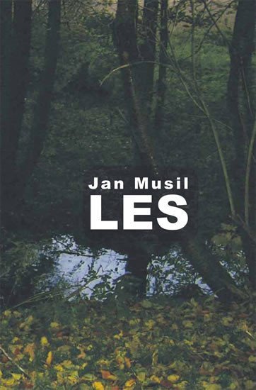 Levně Les - Jan Musil