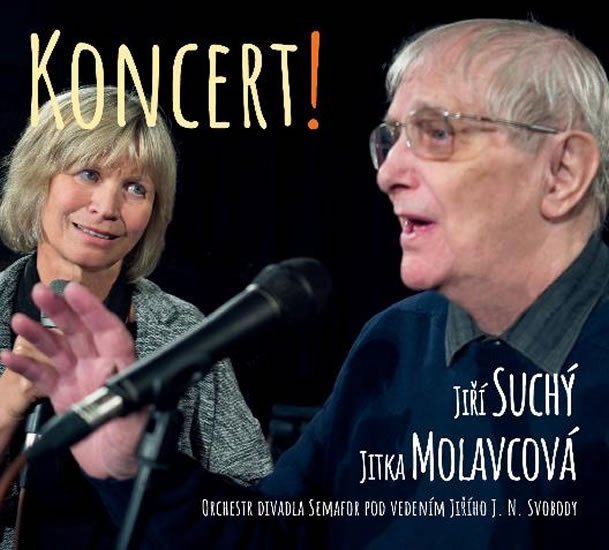 Levně Koncert! - CD - Jitka Molavcová