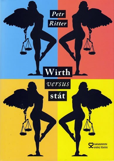Levně Wirth versus stát - Petr Ritter