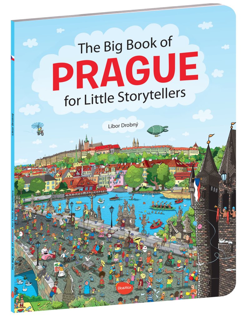 Levně The Big Book of PRAGUE for Little Storytellers - Libor Drobný