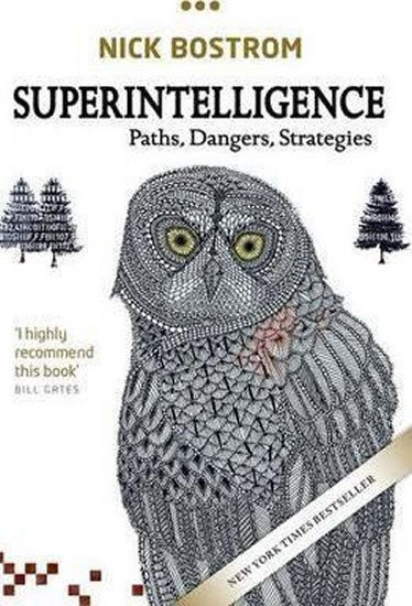 Levně Superintelligence : Paths, Dangers, Strategies - Nick Bostrom