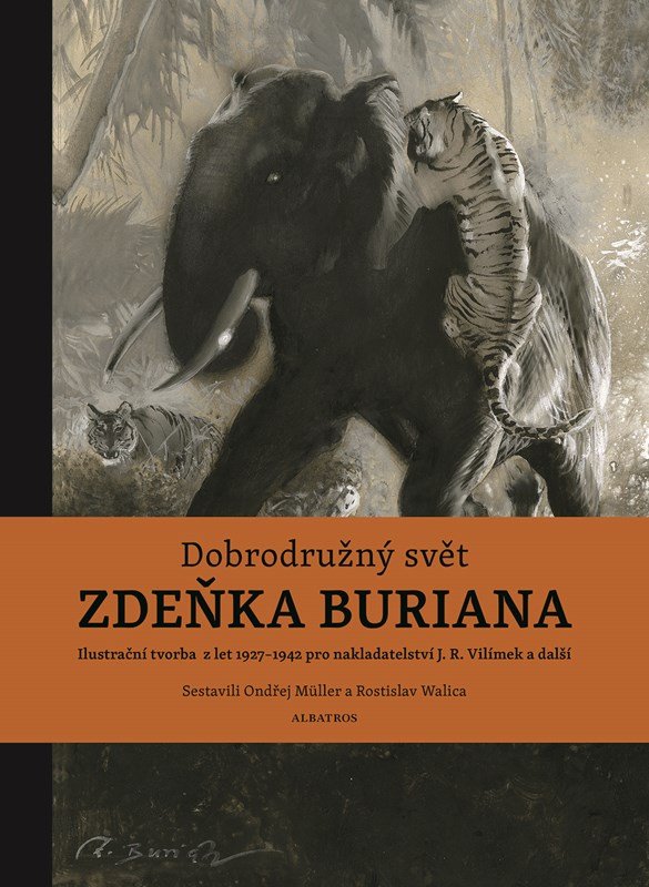 Levně Dobrodružný svět Zdeňka Buriana - Ondřej Müller