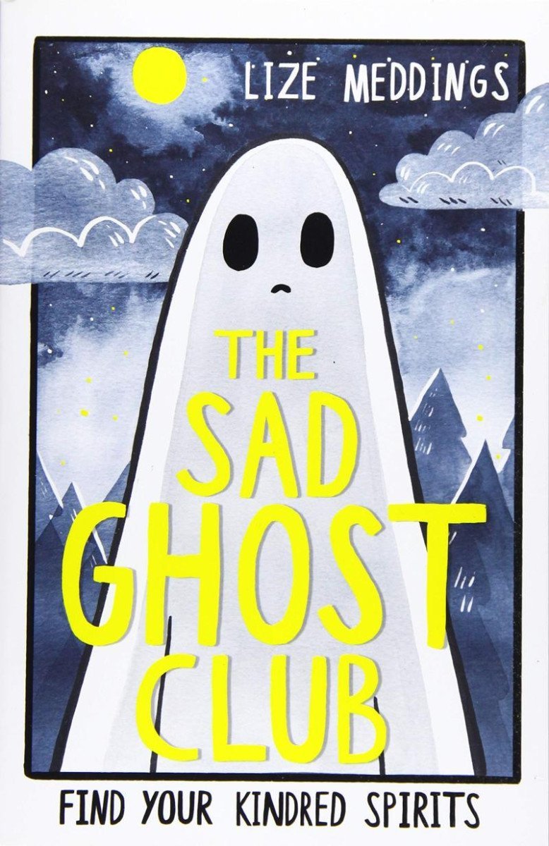 Levně The Sad Ghost Club : Book 1 - Lize Meddings