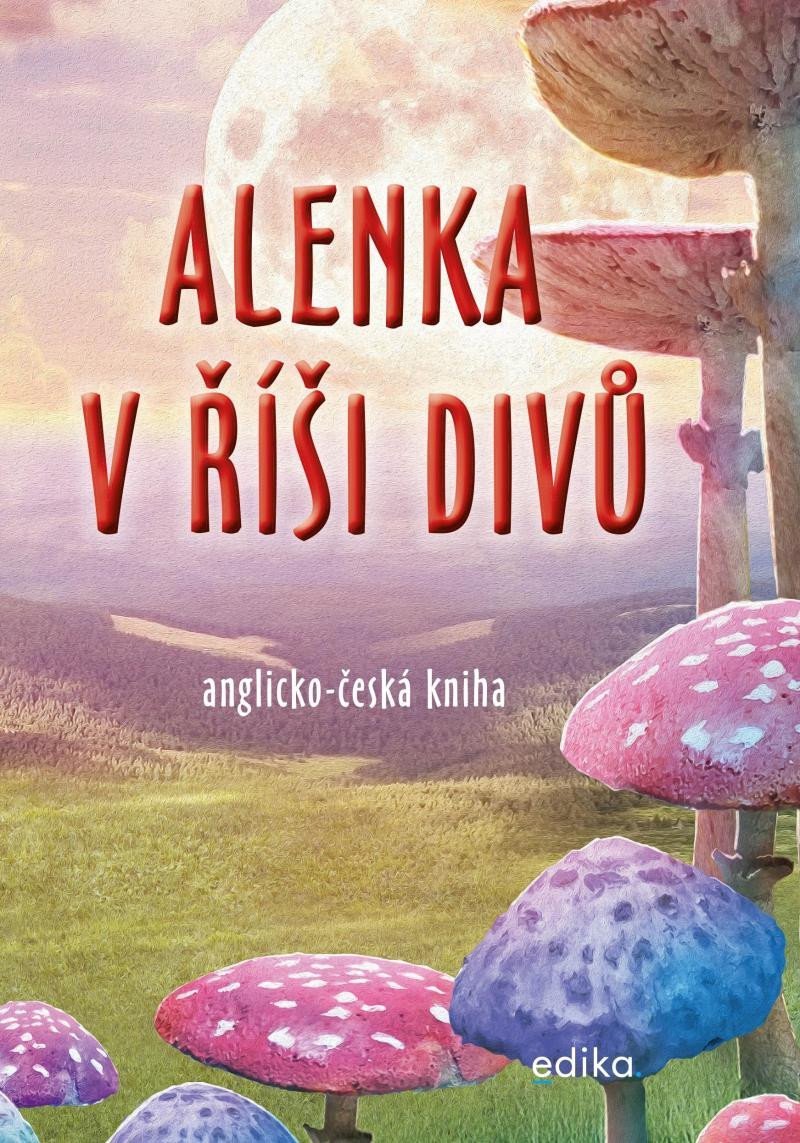 Levně Alenka v říši divů (B1/B2) - Dana Olšovská