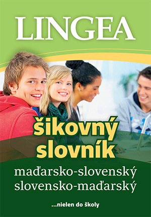Levně Maďarsko-slovenský slovensko-maďarský šikovný slovník