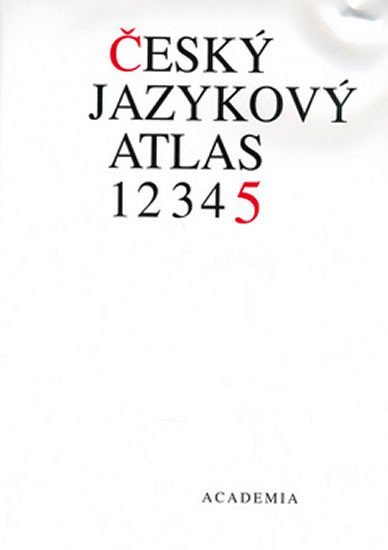 Český jazykový atlas 5 - autorů kolektiv