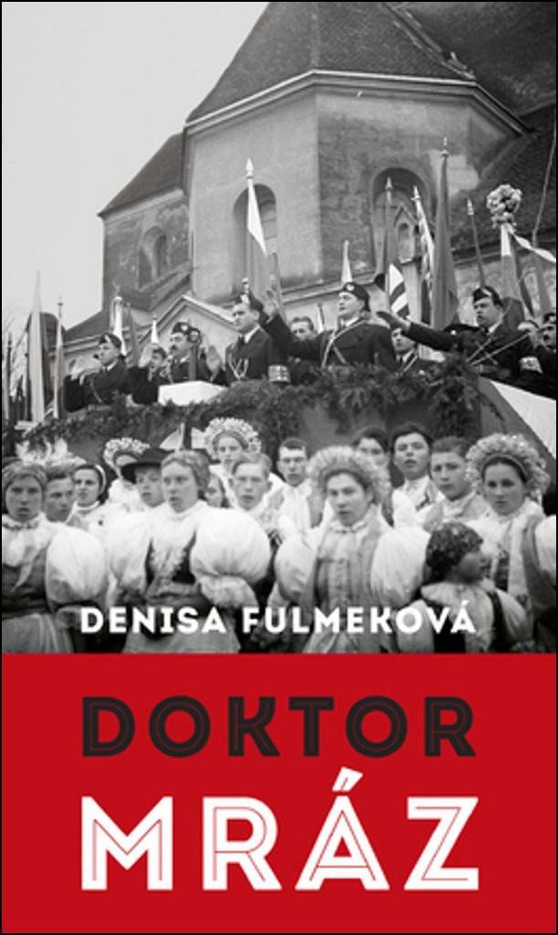 Levně Doktor Mráz (slovensky) - Denisa Fulmeková